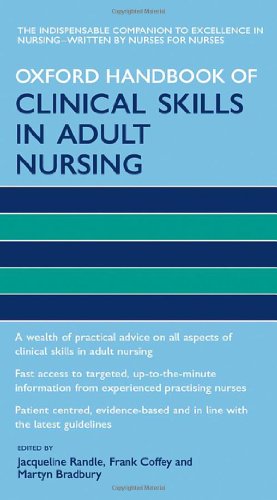 Oxford Handbook Of Clinical Skills In Adult Nursing 1st Edition Jacqueline Randle