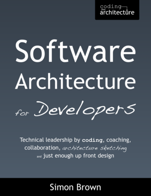 Software Architecture For Developers Simon Brown