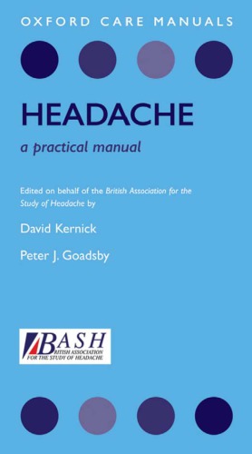 Headache A Practical Manual 1st Edition David Kernick Peter Goadsby