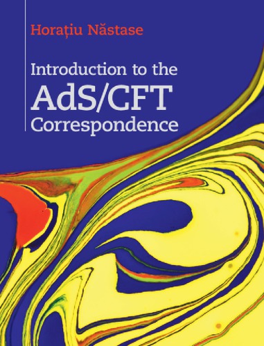Introduction To The Adscft Correspondence Horaiu Nstase