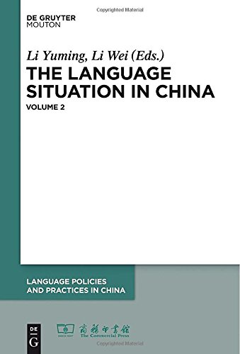 The Language Situation In China Volume 2 Li Yuming Zhou Qingsheng