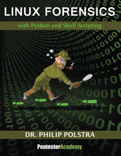 Linux Forensics 1st Philip Polstra