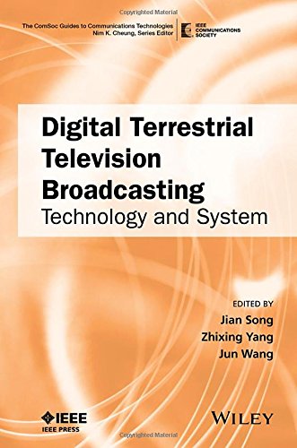Digital Terrestrial Television Broadcasting Technology And System 1st Edition Jian Song