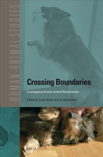 Crossing Boundaries Lynda I A Birke Jo Hockenhull