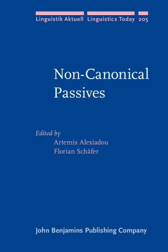 Noncanonical Passives Artemis Alexiadou Florian Schfer