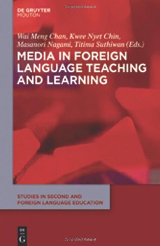 Media In Foreign Language Teaching And Learning Studies In Second And Foreign Language Education Ssfle 5 Wai Meng Chan