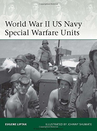 World War Ii Us Navy Special Warfare Units Eugene Liptak