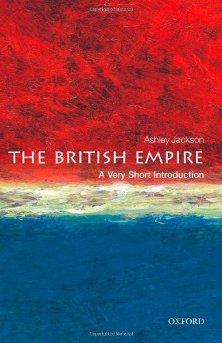 The British Empire A Very Short Introduction 1st Edition Ashley Jackson
