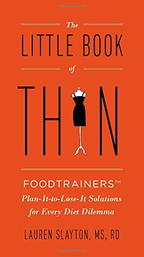The Little Book Of Thin 1st Edition Lauren Slayton