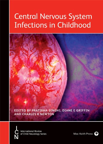 Central Nervous System Infections In Childhood 1st Edition Pratibha Singhi