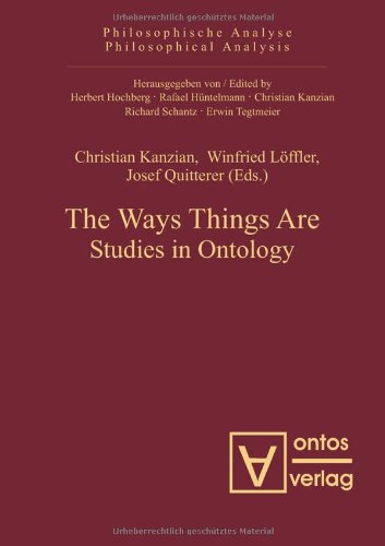 The Way Things Are Studies In Ontology Christian Kanzian Winfried Loffler