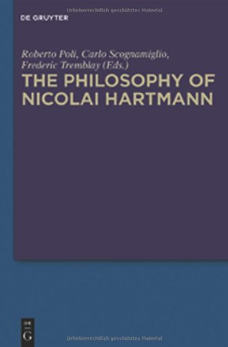 The Philosophy Of Nicolai Hartmann Roberto Poli Carlo Scognamiglio