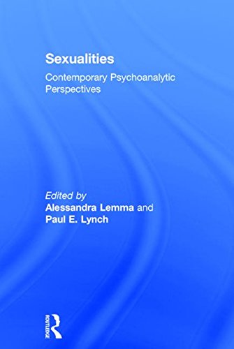 Sexualities Contemporary Psychoanalytic Perspectives Alessandra Lemma