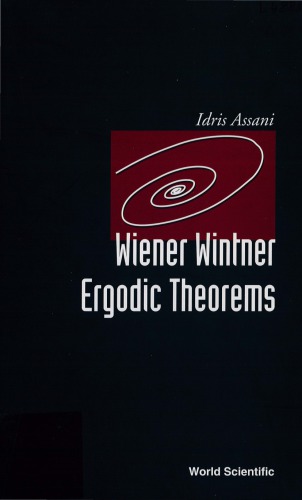 Wiener Wintner Ergodic Theorems Idris Assani