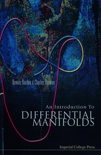 An Introduction To Differential Manifolds Dennis Barden Charles B Thomas