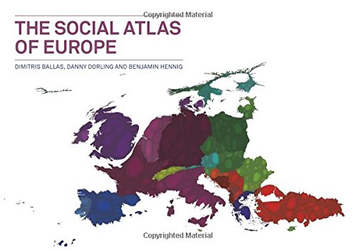 The Social Atlas Of Europe Dimitris Ballas Danny Dorling Benjamin D Hennig