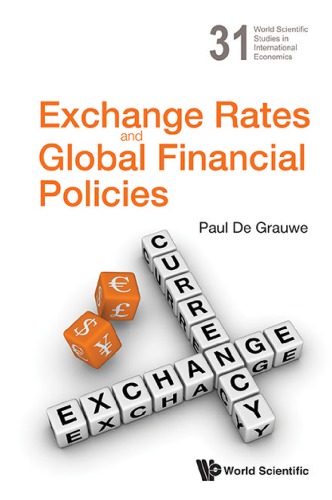 Exchange Rates And Global Financial Policies Paul De Grauwe