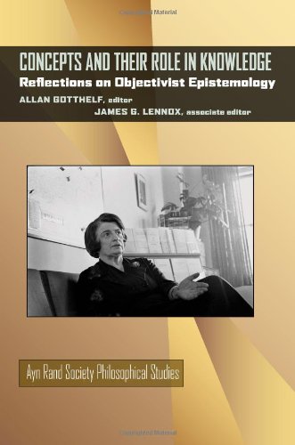 Concepts And Their Role In Knowledge Reflections On Objectivist Epistemology 1st Edition Allan Gotthelf