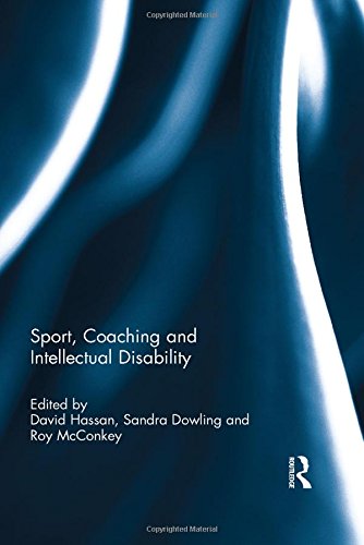 Sport Coaching And Intellectual Disability 1st Edition David Hassan