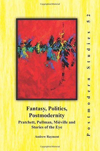 Fantasy Politics Postmodernity Andrew Rayment