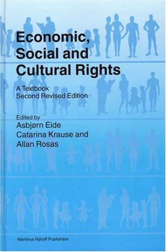 Economic Social And Cultural Rights 2nd Edition Asbjorn Eide