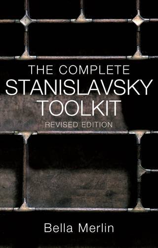 The Complete Stanislavsky Toolkit Revised Edition Bella Merlin