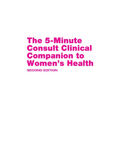 The 5minute Consult Clinical Companion To Womens Health 2nd Edition Kelly A Mcgarry