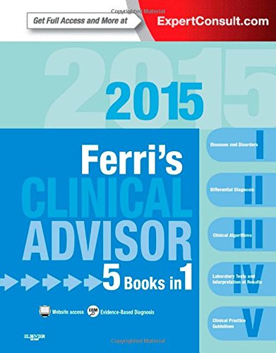 Ferris Clinical Advisor 2015 5 Books In 1 1e Fred F Ferri