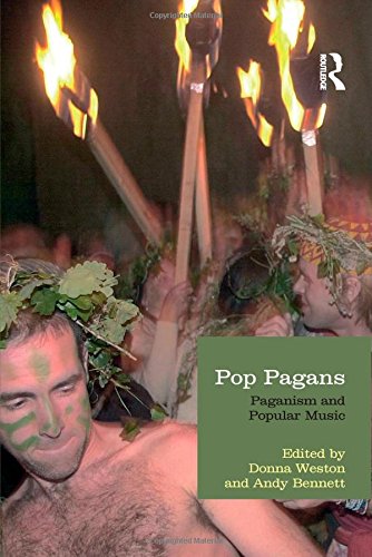 Pop Pagans Paganism And Popular Music 1st Edition Donna Weston