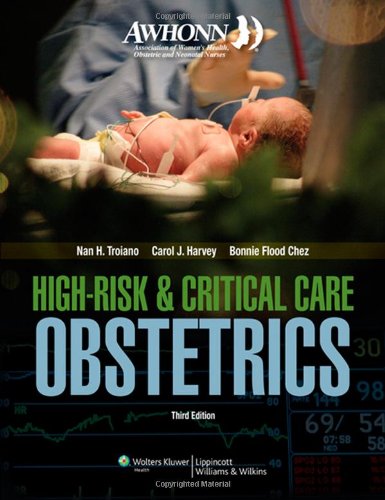 Awhonn Highrisk Critical Care Obstetrics Third Nan H Troiano