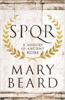 Spqr A History Of Ancient Rome Mary Beard