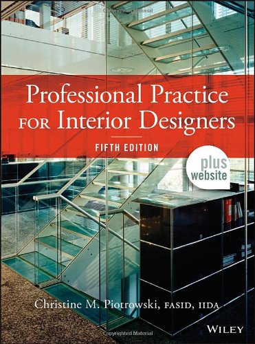 Professional Practice For Interior Designers 5th Edition Christine M Piotrowski
