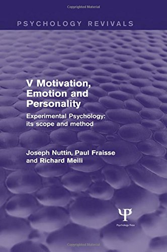 Experimental Psychology Its Scope And Method Volume V 1st Edition Joseph Nuttin