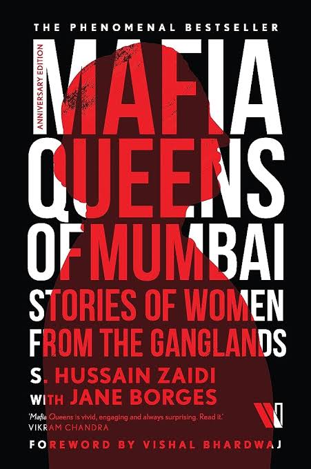 Mafia Queens Of Mumbai Stories Of Women From The Ganglands S Hussain Zaidi With Jane Borges