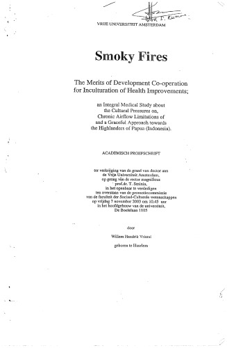 Smoky Fires The Merits Of Development Cooperation For The Inculturation Of Health Improvements Phd Thesis Willem Vriend