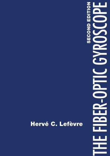 The Fiberoptic Gyroscope 2nd Edition Herve C Lefevre