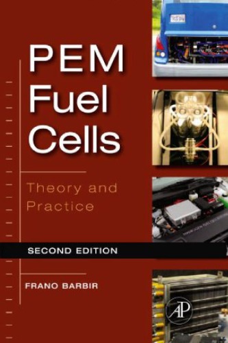 Pem Fuel Cells Theory And Practice 2nd Frano Barbir