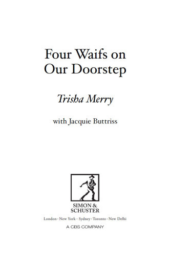 Four Waifs On Our Doorstep Trisha Merry