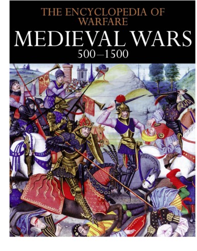 Medieval Wars 5001500 Dennis Showalter
