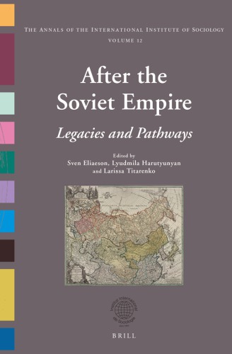 After The Soviet Empire Legacies And Pathways Lam Sven Eliaeson