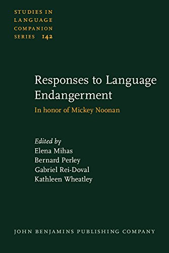 Responses To Language Endangerment In Honor Of Mickey Noonan Elena Mihas