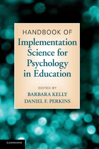 Handbook Of Implementation Science For Psychology In Education 1st Edition Barbara Kelly
