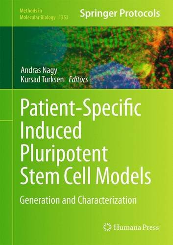 Patientspecific Induced Pluripotent Stem Cell Models Generation And Characterization Andras Nagy