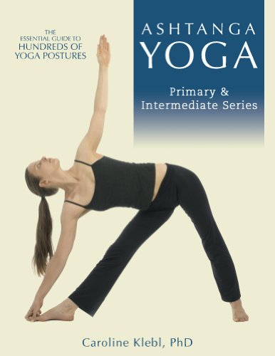 Ashtanga Yoga Primary And Intermeditate Series Caroline Klebl
