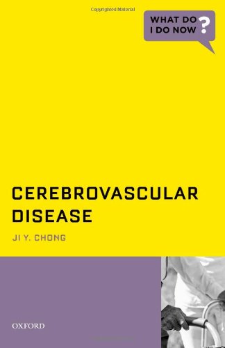 Cerebrovascular Disease 1st Edition Ji Y Chong