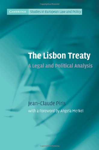The Lisbon Treaty A Legal And Political Analysis Jeanclaude Piris