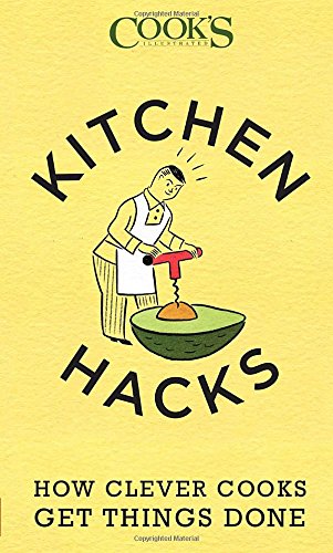Kitchen Hacks Americas Test Kitchen