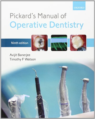 Pickards Manual Of Operative Dentistry 9th Edition Avijit Banerjee