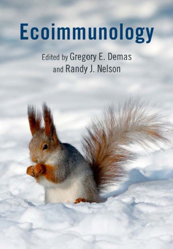 Ecoimmunology 1st Edition Gregory Demas Randy Nelson