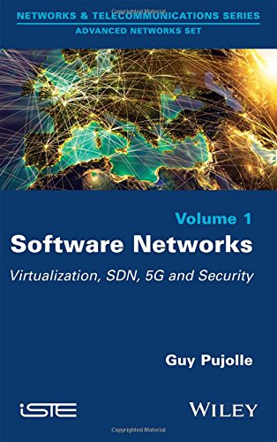Software Networks Virtualization Sdn 5g Security 1st Edition Guy Pujolle